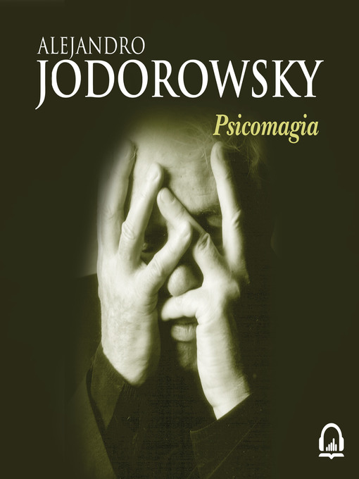 Title details for Psicomagia by Alejandro Jodorowsky - Wait list